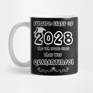 4th Grade Class Quarantined Class of 2028 Mug